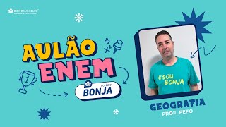 Aulão ENEM BONJA  Geografia [upl. by Veron]