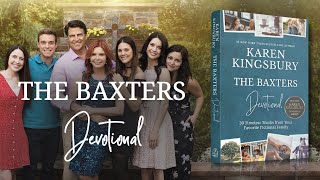 THE BAXTERS DEVOTIONAL  Karen Kingsbury  Book Trailer [upl. by Shaner]