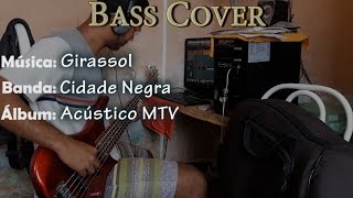 Cidade Negra  Girassol  Bass Cover [upl. by Ailliw]