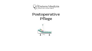 Postoperative Pflege [upl. by Thurnau25]