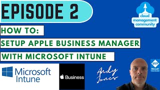 iOS and macOS Management  How to setup Apple Business Manager with Intune [upl. by Rene]