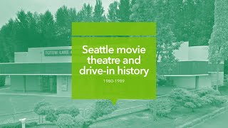 Seattle movie theatre and drivein history 19801989 [upl. by Cilo]