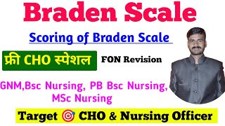 BRADEN SCALE  SCORING OF BRADEN SCALE  USE OF BRADEN SCALE  CHO SPECIAL CLASS CHO Braden scale [upl. by Lasorella]