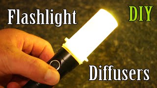 DIY Flashlight Diffusers [upl. by Vedis22]