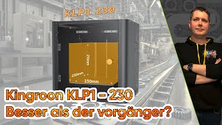 Kingroon KLP1 230  Review der Überarbeitung des KLP1 [upl. by Ariahay66]