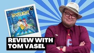 Spotlight Review with Tom Vasel [upl. by Knah]