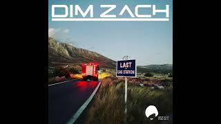 Dim Zach feat George Begas  Lost Original mix [upl. by Ayahsal]