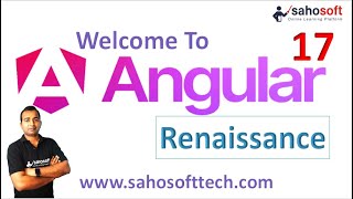 Welcome to Angular’s renaissance  Angular 17 whats new  angular new features  Sahosoft [upl. by Maura]