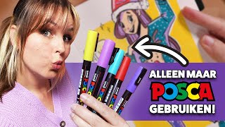 TEKENEN MET ALLEEN MAAR VERFSTIFTEN  Posca Markers uitproberen [upl. by Ettenauq]