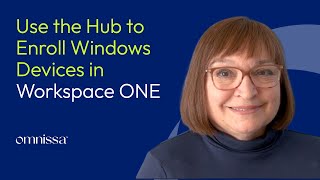 Enrolling Windows Devices in Workspace ONE Using the Intelligent Hub [upl. by Nager158]