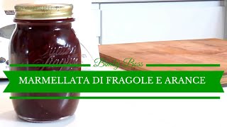 Marmellata di Fragole amp Arance  Bimby TM6  TM5 TM31  Thermomix [upl. by Dalston752]