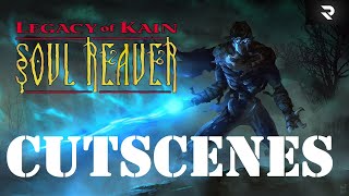 Legacy of Kain Soul Reaver  All Story Cutscenes [upl. by Valry564]