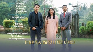 U lok ba isnei udei u Blei official music video khasi gospel song rexmyrsing [upl. by Attelrahs]