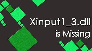 How to Fix Error Xinput13dll is missing [upl. by Kciv616]