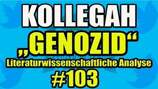 Kollegah Genozid Zuhältertape 4  Literaturwissenschaftliche Analyse 103 [upl. by Zink]