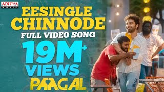 EeSingleChinnode Full Video Song  Paagal Songs  Vishwak Sen  Naressh Kuppili  Telugu Love Songs [upl. by Elletsyrc636]