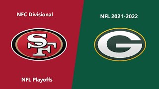 Full Game NFL 20212022 Season  NFC Divisional 49ers  Packers [upl. by Umeh]