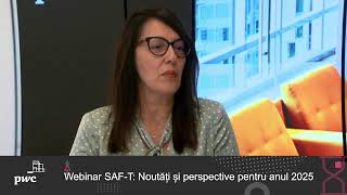 Webinar SAFT Noutati si perspective pentru anul 2025 [upl. by Ierdna730]