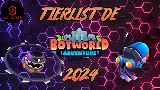 TIERLIST BOTWORLD ADVENTURE  BOTWORLD ADVENTURE [upl. by Mischa]