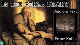 In the Penal Colony  Videobook 🎧 Audiobook with Scrolling Text 📖 [upl. by Kisor]