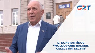 D KONSTANTİNOV “MOLDOVANIN BAŞARILI GELECEYİNİ SEÇTİM” [upl. by Alison]