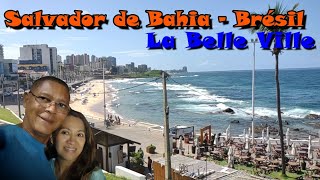 QUE FAIRE À SALVADOR DE BAHIA BRÉSIL  PLAGES BRÉSILIENNES  LA NUIT À SALVADOR  LA VILLE AFRICAINE [upl. by Warthman]