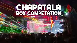 Chapatala Box Compitition  Power music vs Barman music  Chapatala Box Compitition 2024 [upl. by Goggin722]