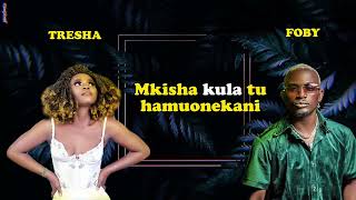 Tresha Ft Foby Sema Lyric Video [upl. by Mechling496]