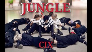 KPOP IN PUBLIC ONETAKE CIX  Jungle  Dance Cover by TORNADO  RUSSIA [upl. by Eboh658]