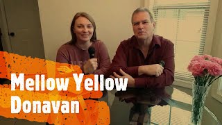 Mellow Yellow  Donovan  Lyrics everyone depicted in video was of age [upl. by Amend]