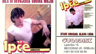 Ipce Ahmedovski  Placite oci moje  Audio 1986 [upl. by Etyak526]