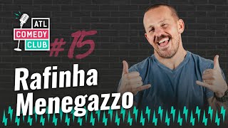 RAFINHA MENEGAZZO  ATL COMEDY CLUB  Rede Atlântida [upl. by Patton859]