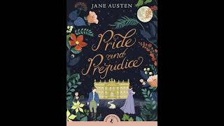 Pride and prejudice by Jane Austen  Audiobook  chapter 7 to 9  audiobook [upl. by Ainafetse795]