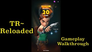 TR Reloaded  Tomb Raider Reloaded Gameplay Walkthrough [upl. by Aveline238]