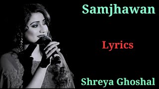 LYRICS  MAIN TENU SAMJHAWAN KI  SHREYA GHOSHAL ARIJIT SINGH  HUMPTY SHARMA KI DULHANIA [upl. by Hose]