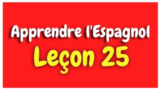 Apprendre lespagnol Leçon 25  Les déterminants possessifs HD [upl. by Ylelhsa734]