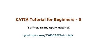 CATIA Tutorial for Beginners  6  CATIA V5 Part Design Tutorial  Stiffner Draft Material [upl. by Reave]