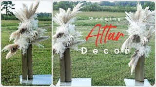 DIY Pampas Grass Wedding Altar Decor  Weddings On A Budget  DIY Tutorial [upl. by Koziarz]