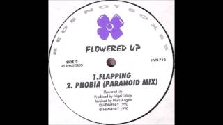 Flowered Up  Phobia  Paranoid Mix  1990 [upl. by Roede]