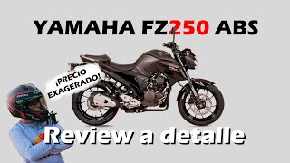 Yamaha FZ25 ABS  Review en vitrina  Honduras [upl. by Lairbag771]