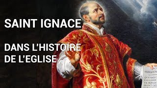 Saint Ignace dans lHistoire de lEglise [upl. by Ecydnak]