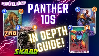 Im addicted to this Panther 10s Deck  InDepth Deck Guide  MARVEL SNAP [upl. by Aika253]