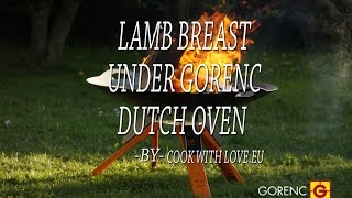 LAMB BREAST under GORENC DUTCH OVEN recipe BY cook with love [upl. by Hertzfeld]