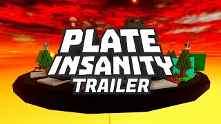 Plate Insanity Trailer [upl. by Aihsoj]