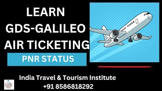 Air Ticketing Course  Learn GDS Galileo  GDS Training course  Galileo Commands  Ticketing Course [upl. by Sigismund]