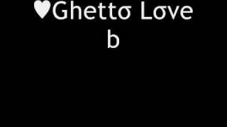 Ghetto Love by Lady Duet wlyrics [upl. by Attenrad]