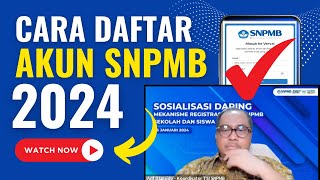 TERBARU CARA DAFTAR AKUN SNPMB 2024 [upl. by Elimay]