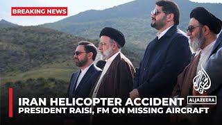 Iran helicopter accident Fars News Agency calls on Iranians to pray for President Raisi [upl. by Retlaw]