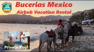 Bucerias Mexico Airbnb Vacation Rental [upl. by Leilamag588]