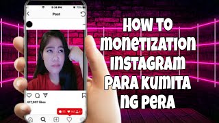 Paano mamonetize sa Instagram  how to monetization Instagram [upl. by Nawk469]